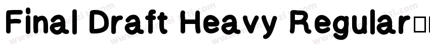 Final Draft Heavy Regular字体转换